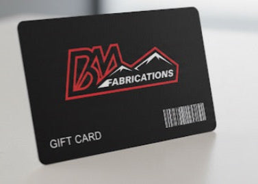 B&M Fabrications Gift Card